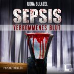 Sepsis - Verkommenes Blut (MP3-Download)