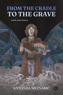 Cover From the Cradle to the Grave (eBook, ePUB)