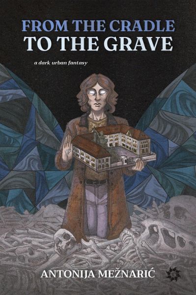 From the Cradle to the Grave (eBook, ePUB) From the Cradle to the Grave (eBook, ePUB)