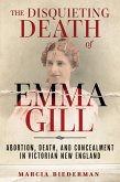 Disquieting Death of Emma Gill (eBook, ePUB) Disquieting Death of Emma Gill (eBook, ePUB)