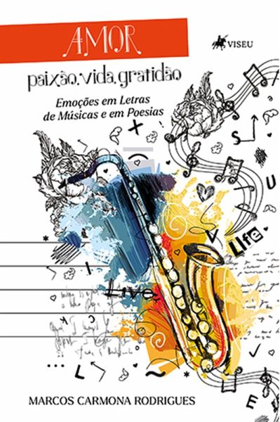 Amor, Paixa~o, Vida, Gratida~o (eBook, ePUB)