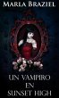Un Vampiro en Sunset High (eBook, ePUB) - Bild 1