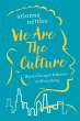 We Are the Culture (eBook, PDF) - Bild 1