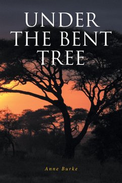 Cover Under the Bent Tree (eBook, ePUB)