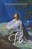 Edificando a Fé (eBook, ePUB)
