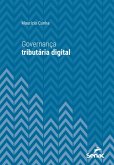 Governança tributária digital (eBook, ePUB) Governança tributária digital (eBook, ePUB)
