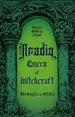 Aradia, Queen of Witchcraft (eBook, ePUB)