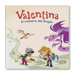 Valentina. El misterio del dragón (fixed-layout eBook, ePUB) - Campello, Giuditta