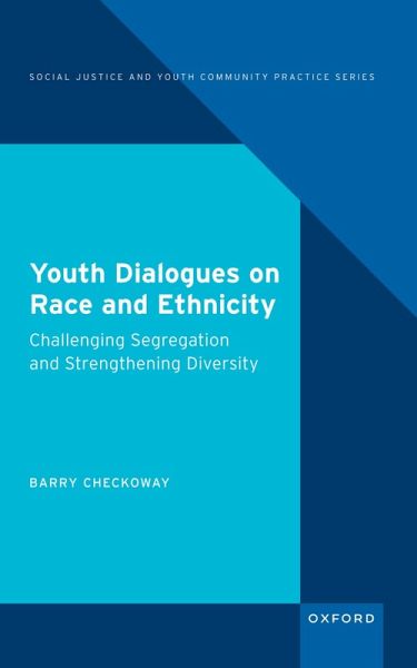 Youth Dialogues on Race and Ethnicity (eBook, PDF)