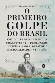 O primeiro golpe do Brasil (eBook, ePUB)