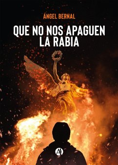 Cover Que no nos apaguen la rabia (eBook, ePUB)