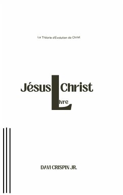 Jésus Christ (eBook, ePUB) - Crispin Jr., Davi