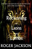 A Reckoning of Lions and Lambs (eBook, ePUB) A Reckoning of Lions and Lambs (eBook, ePUB)