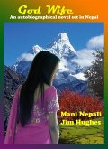 God Wife: A Story of Dreams and Realities (eBook, ePUB) God Wife: A Story of Dreams and Realities (eBook, ePUB)