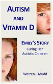 Autism and Vitamin D - Emily's Story (eBook, ePUB)