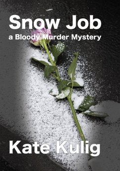 Cover Snow Job (Bloody Murder Mysteries, #3) (eBook, ePUB)