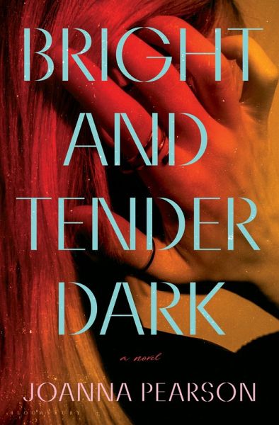 Bright and Tender Dark (eBook, ePUB)