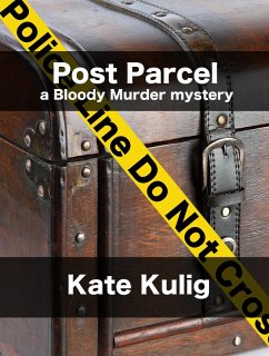 Cover Post Parcel (Bloody Murder Mysteries, #2) (eBook, ePUB)