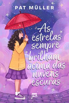 Cover As estrelas sempre brilham acima das nuvens escuras (eBook, ePUB)