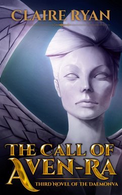 Cover The Call of Aven-Ra (Third Novel of the Daemonva) (eBook, ePUB)
