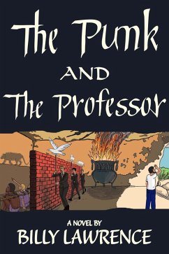 The Punk and the Professor (eBook, ePUB) - Lawrence, Billy