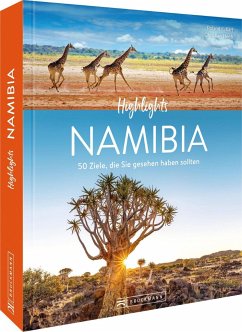 Highlights Namibia mit Okavango-Delta und Viktoriafällen   (Mängelexemplar) - Karl, Roland F.