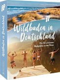 Wildbaden in Deutschland  (Mängelexemplar)