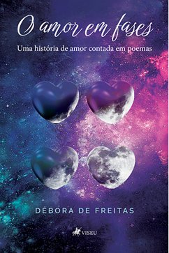 O amor em fases (eBook, ePUB) - Freitas, Débora de