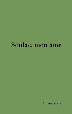 Soulac, mon âme - Maje, Olivier