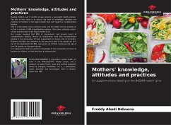 Mothers' knowledge, attitudes and practices - Ahadi Ndiweno, Freddy