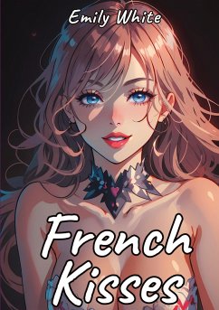 French Kisses - White, Emily