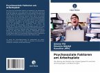 Psychosoziale Faktoren am Arbeitsplatz