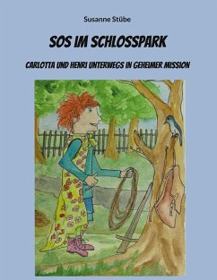 SOS im Schlosspark - Stübe, Susanne