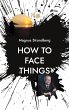 How to face things - Bild 1