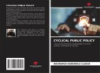 CYCLICAL PUBLIC POLICY