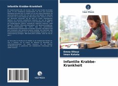 Infantile Krabbe-Krankheit - ELLOUZ, EMNA;Ketata, Imen