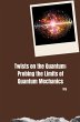 Twists on the Quantum: Probing the... - Bild 1