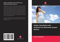 Saúde reprodutiva das mulheres de diferentes grupos étnicos - Halimova, Fariza