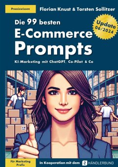 Die 99 besten E-Commerce Prompts - Florian Knust