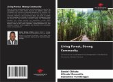 Living Forest, Strong Community