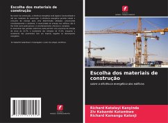 Escolha dos materiais de construção - Katalayi Kanyinda, Richard;Kabambi Katambwe, Ziv;Kamangu Kalonji, Richard