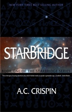 StarBridge (StarBridge #1) (eBook, ePUB) - Crispin, A. C.