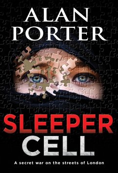 Cover Sleeper Cell: A Secret War on the Streets of London (eBook, ePUB)