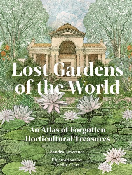 Lost Gardens of the World (eBook, ePUB)