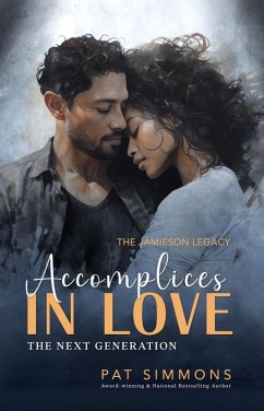 Accomplices in Love (Jamieson Legacy, #14) (eBook, ePUB) - Simmons, Pat