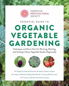 Cover American Horticultural Society Essential Guide to Organic Vegetable Gardening (eBook, ePUB)