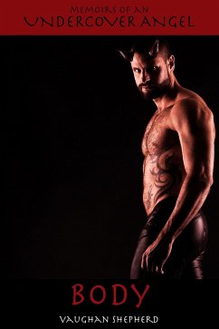 Cover Memoirs of an Undercover Angel - Body (eBook, ePUB)