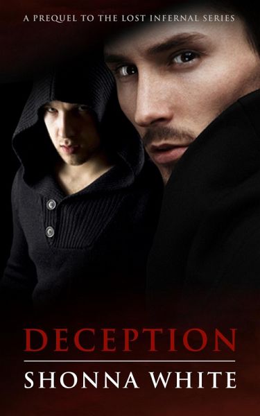 Deception: A Lost Infernal Prequel (eBook, ePUB)