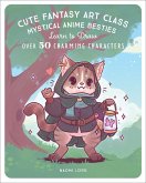 Cute Fantasy Art Class (eBook, ePUB) Cute Fantasy Art Class (eBook, ePUB)