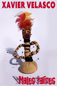 Cover Males raíces (eBook, ePUB)